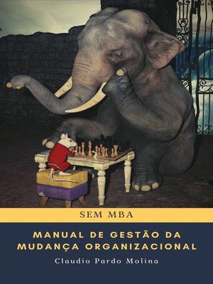 cover image of Manual de gestão da mudança organizacional, sem MBA